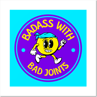 Badass With Bad Joints - Rheumatoid Arthritis - Funny RA Posters and Art